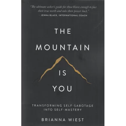 کتاب The mountain is you تو خود کوهی