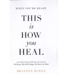 کتاب When You Are Ready This Is How You Heal وقتی آماده هستید اینگونه شفا می‌دهید