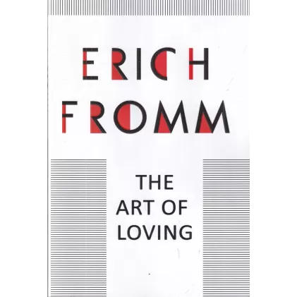کتاب tHE ART OF LOVING: هنر عشق ورزیدن