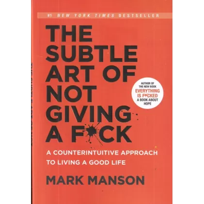 کتاب The subtle art of not giving  a f*ck : acounterintuitive approach to living a good life