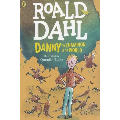کتاب Roald Dahl 3: Danny the Champion of the world دنی قهرمان جهان