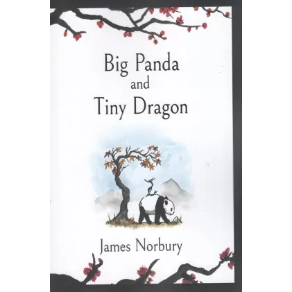 کتاب Big Panda and Tiny Dragon پاندای بزرگ و اژدهای کوچک