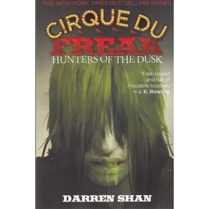 کتاب CIRQUE DU FREAK 7: HUNTERS OF THE DUSK شکارچیان غروب