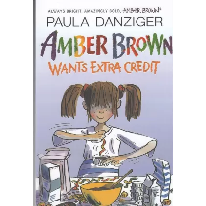 کتاب AMBER BROWN 4: WANTS EXTRA CREDIT آمبر براون امتیاز بیشتر می‌خواهد