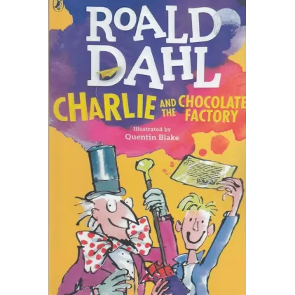 کتاب Roald Dahl 1: charlie and the chocolate factory چارلی و کارخانه شکلات‌سازی