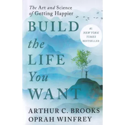 کتاب Build the life You Want: زندگی دلخواهت را بساز