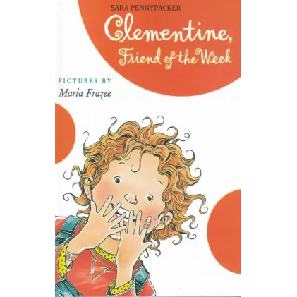 کتاب Clementine Friend Of The Week 4: کلمنتین 4: دوست هفته