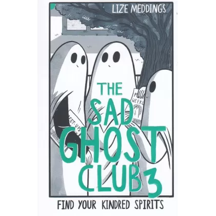 کتاب The Sad Ghost Club 3: انجمن ارواح غمگین