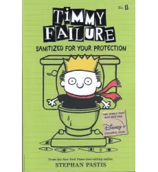 کتاب Timmy Failure 4: Sanitized For your protection تیمی شاسکول 4: بهداشتی برای تمام فصول