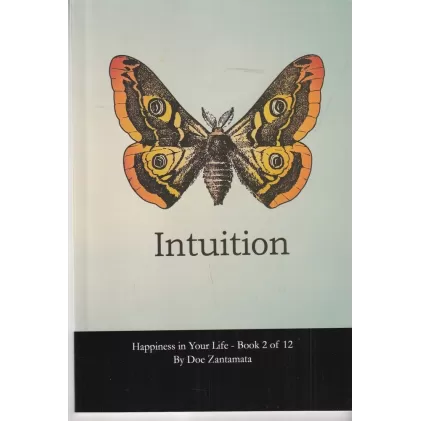 کتاب Intuition شادمانی در زندگی :شهود