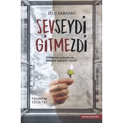 کتاب sevseydi gitmezdi: اگر دوستت داشت نمی‌رفت