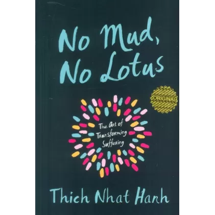 کتاب NO MUD,NO LOTUS:نیلوفر و مرداب (زبان اصلی،انگلیسی)