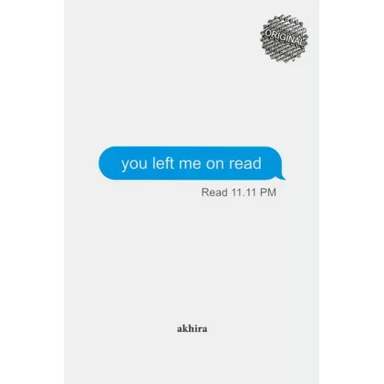 کتاب YOU LEFT ME ON READ:سین زدی ولی جواب ندادی (زبان اصلی،انگلیسی)