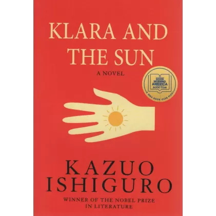 کتاب KLARA AND THE SUN:کلارا و خورشید (زبان اصلی،انگلیسی)