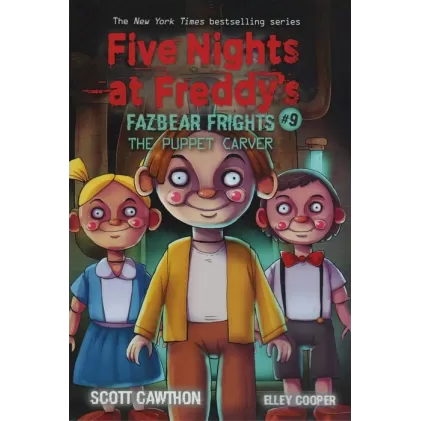کتاب FIVE NIGHTS AT FREDDYS:پنج شب در فردی 9 (حکاک عروسک)،(زبان اصلی،انگلیسی)