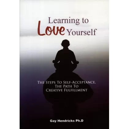 کتاب LEARNING TO LOVE YOURSELF:بیاموزیم خودمان را دوست بداریم (زبان اصلی،انگلیسی)