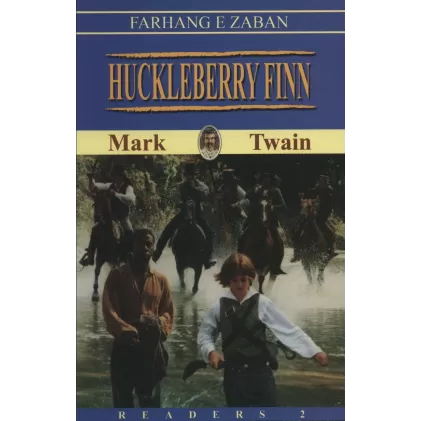 کتاب HUCKLEBERRY FINN:هاکلبری فین،المنتری 2،همراه با سی دی صوتی (زبان اصلی،انگلیسی)