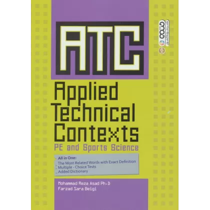کتاب ATC،Applied...:متون تخصصی کاربردی در تربیت بدنی و علوم ورزشی (انگلیسی)