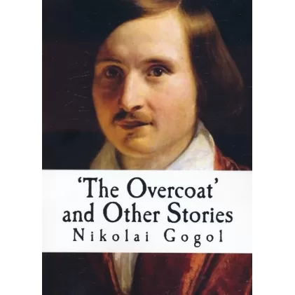 کتاب THE OVERCOAT AND OTHER STORIES:شنل و دیگر داستان های گوگول (زبان اصلی،انگلیسی)