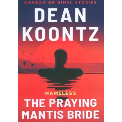 کتاب THE PRAYING MANTIS BRIDE:آخوندک عروس (زبان اصلی،انگلیسی)
