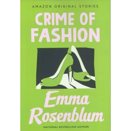 کتاب CRIME OF FASHION:جرم در دنیای فشن (زبان اصلی،انگلیسی)