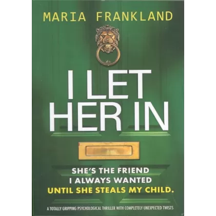 کتاب I LET HER IN:من او را راه دادم (زبان اصلی،انگلیسی)