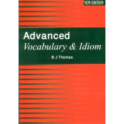کتاب ADVANCED VOCABULARY & IDIOM:ادونس وکبلری (زبان اصلی،انگلیسی)